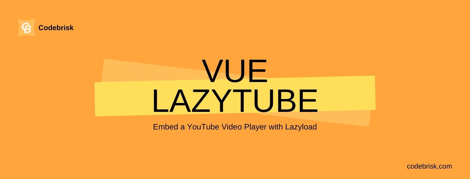 Vue Lazytube - Embed a YouTube Video Player with Lazyload